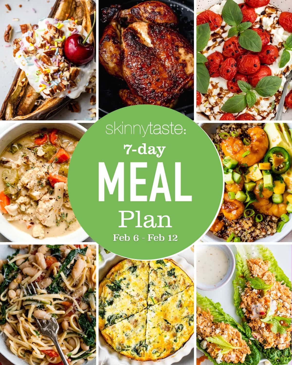 7 Day Wholesome Meal Plan (Feb 6-12) 7 Day Wholesome Meal Plan (Feb 6-12)