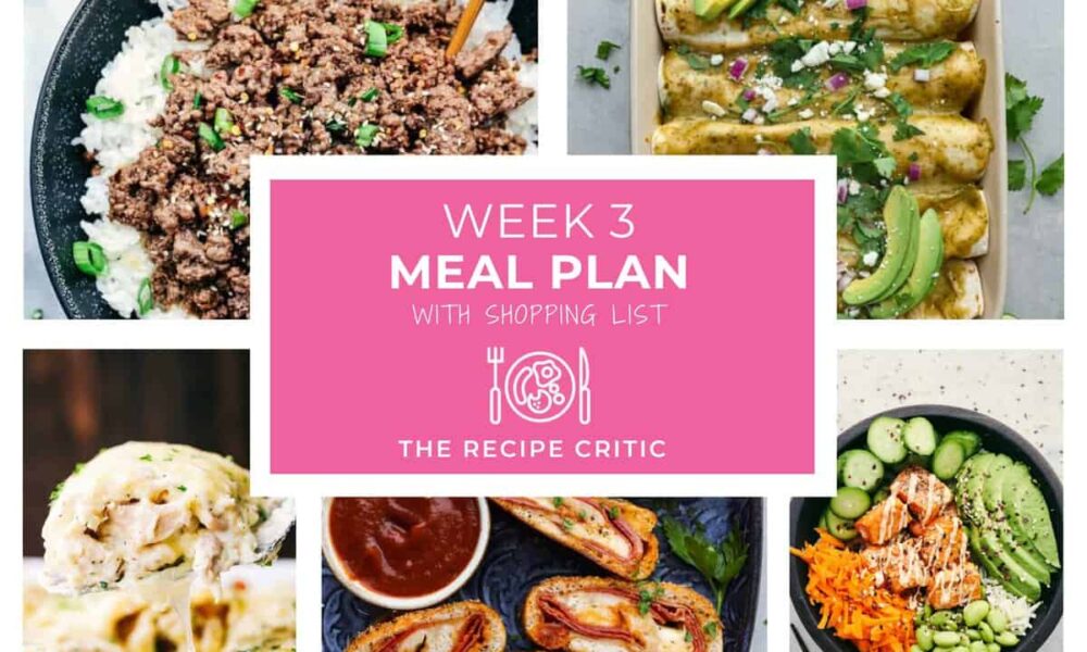 Weekly Meal Plan #3 | The Recipe Critic