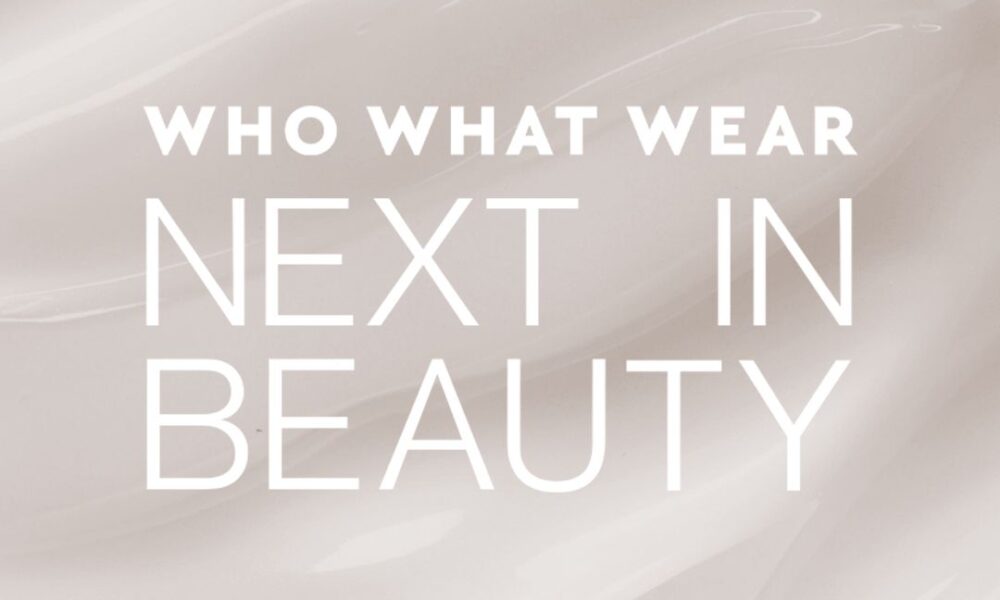 Who What Put on: Subsequent in Magnificence Awards 2024 Is Open for Entries