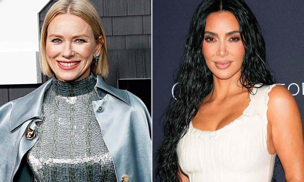 Naomi Watts Praises Her ‘Spectacular’ ‘All’s Honest’ Costar Kim Kardashian