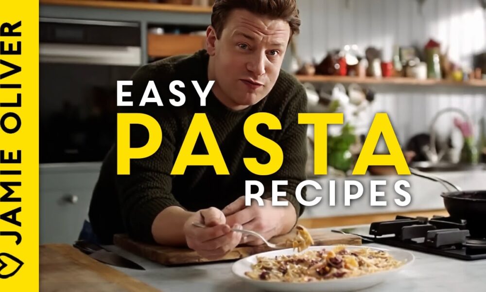 Simple Pasta Recipes And Concepts By Jamie Oliver