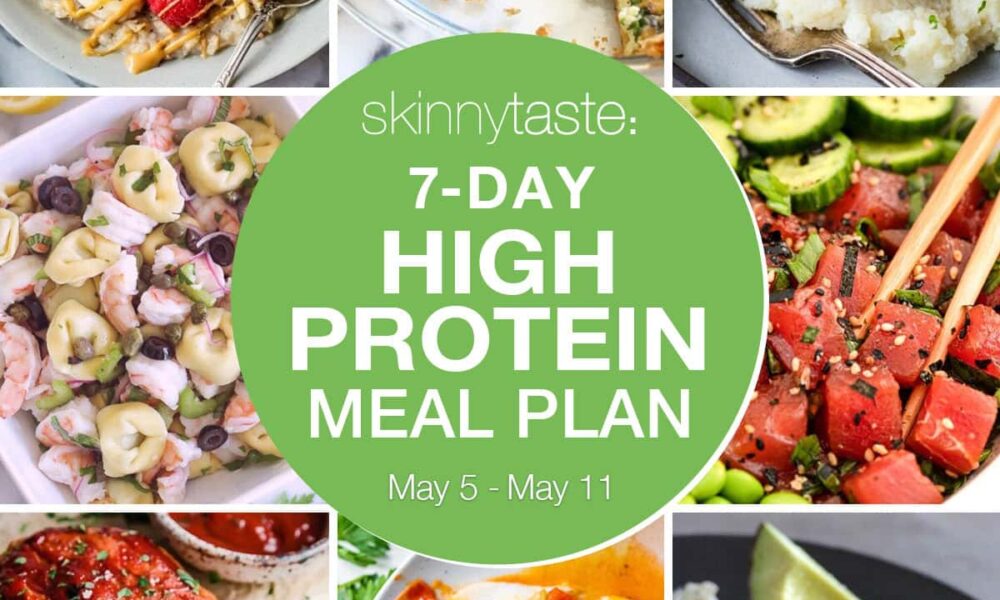 7 Day Excessive Protein Weight loss plan Meal Plan