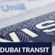 Do You Want a Dubai Transit Visa? All the pieces You Must Know