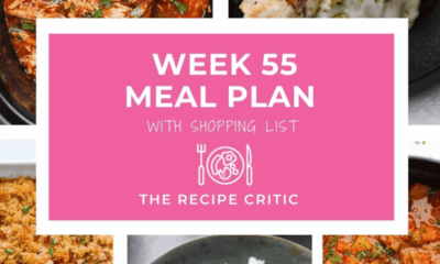 Weekly Meal Plan #55 | The Recipe Critic
